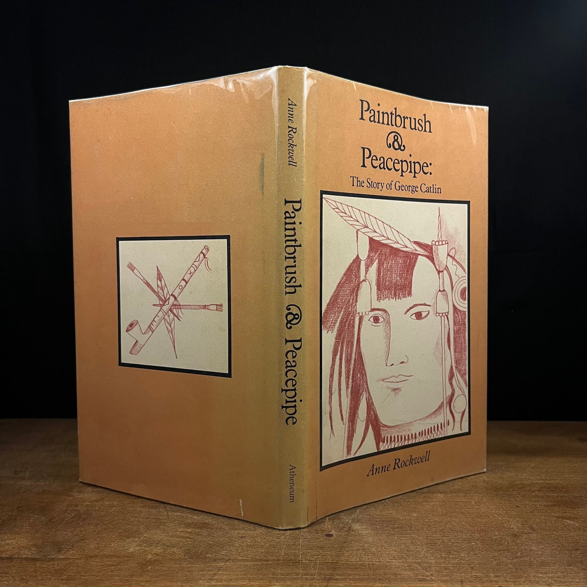 First Printing - Paintbrush & Peacepipe: The Story of George Catlin by Anne Rockwell (1971) Vintage Hardcover Book