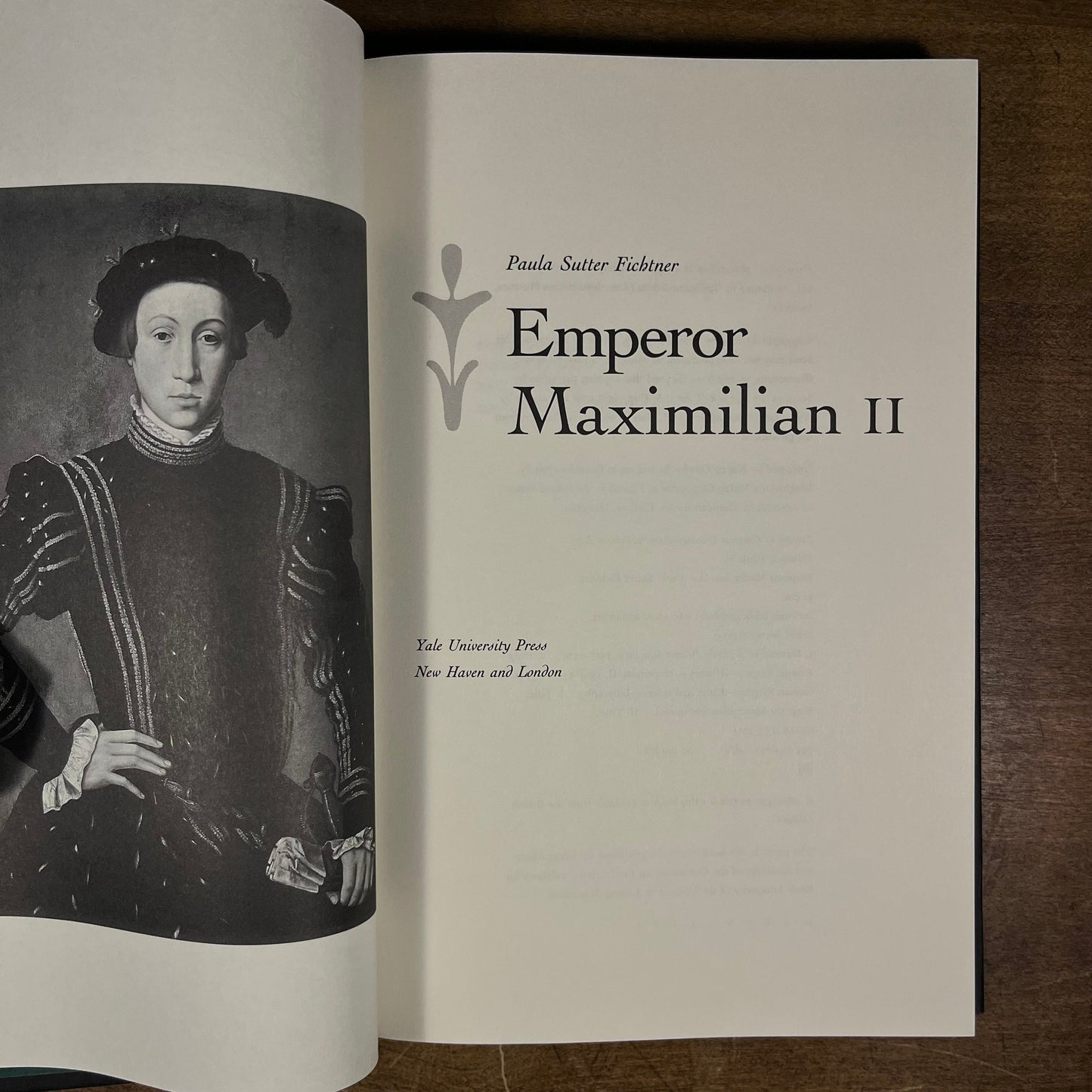 First Printing - Emperor Maximilian II by Paula Sutter Fitchner (2001) Vintage Hardcover Book