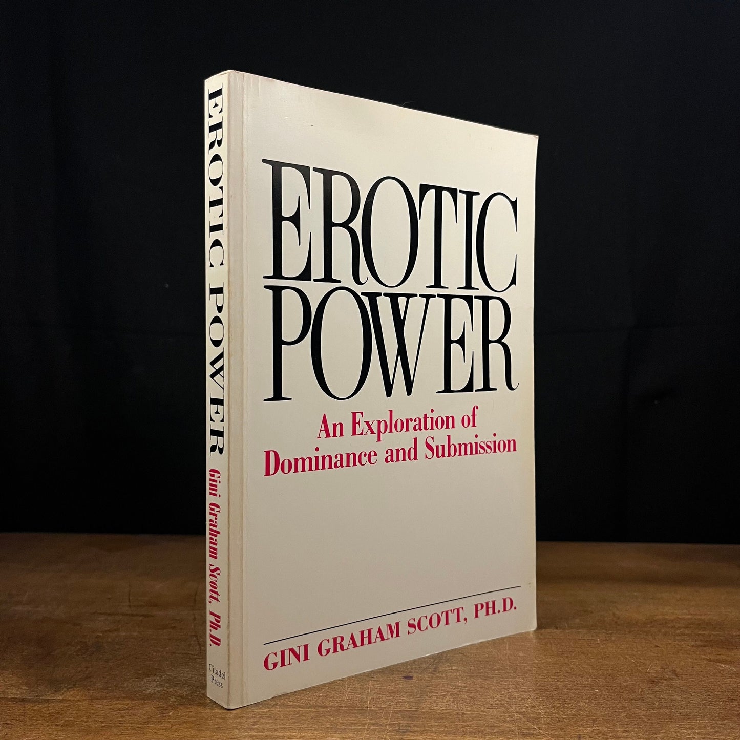 Erotic Power: An Exploration of Dominance and Submission by Gini Graham Scott (1993) Vintage Paperback Book