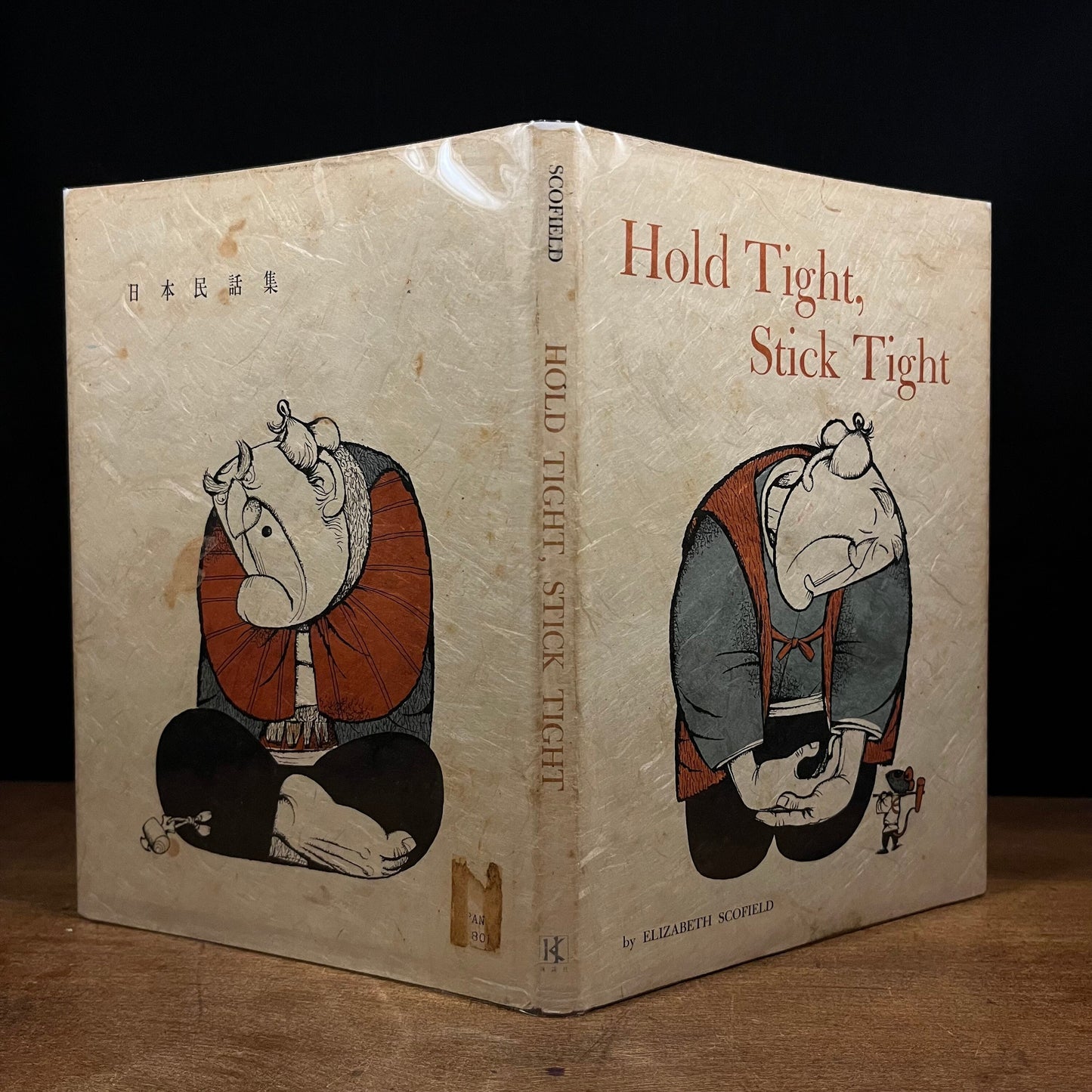 First Printing - Hold Tight, Stick Tight by Elizabeth Scofield (1966) Vintage Hardcover Book