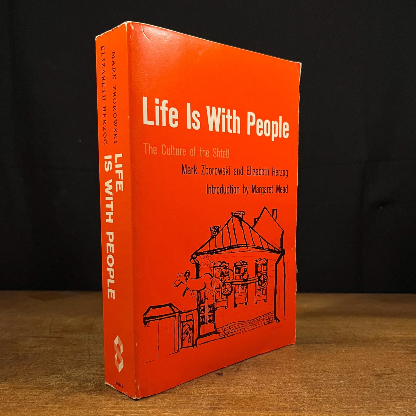 Life Is With People: The Culture of the Shtetl by Mark Zborowski and Elizabeth Herzog (1985) Vintage Paperback Book