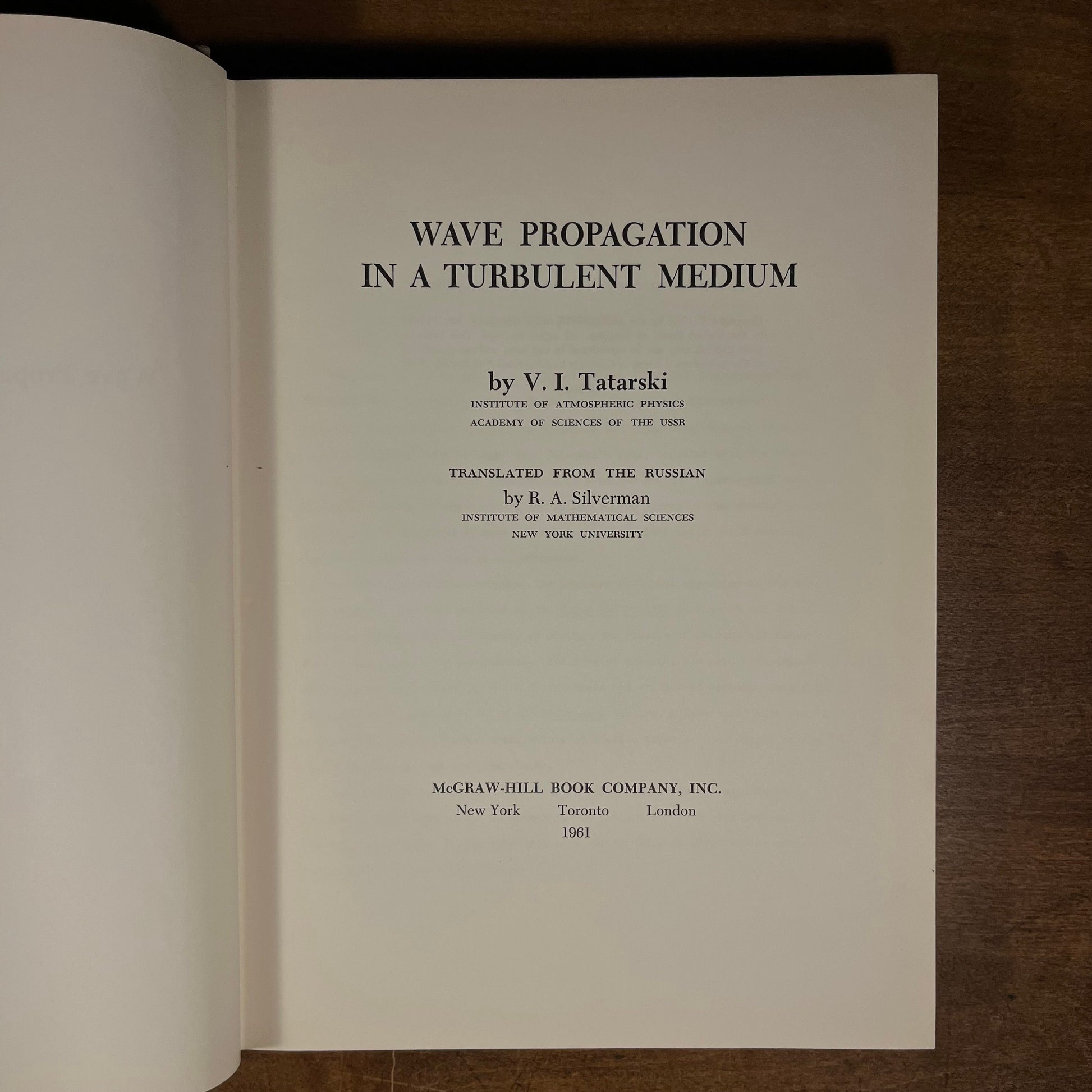 First Printing - Wave Propagation in a Turbulent Medium by V. I. Tatarski (1961) Vintage Hardcover Book