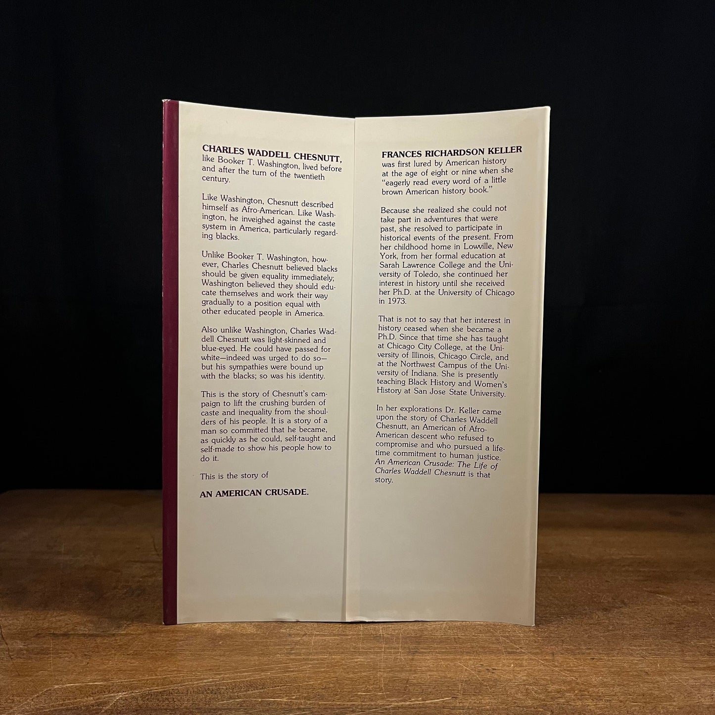 First Printing - An American Crusade: The Life of Charles Waddell Chesnutt by Frances Richardson Keller (1978) Vintage Hardcover Book