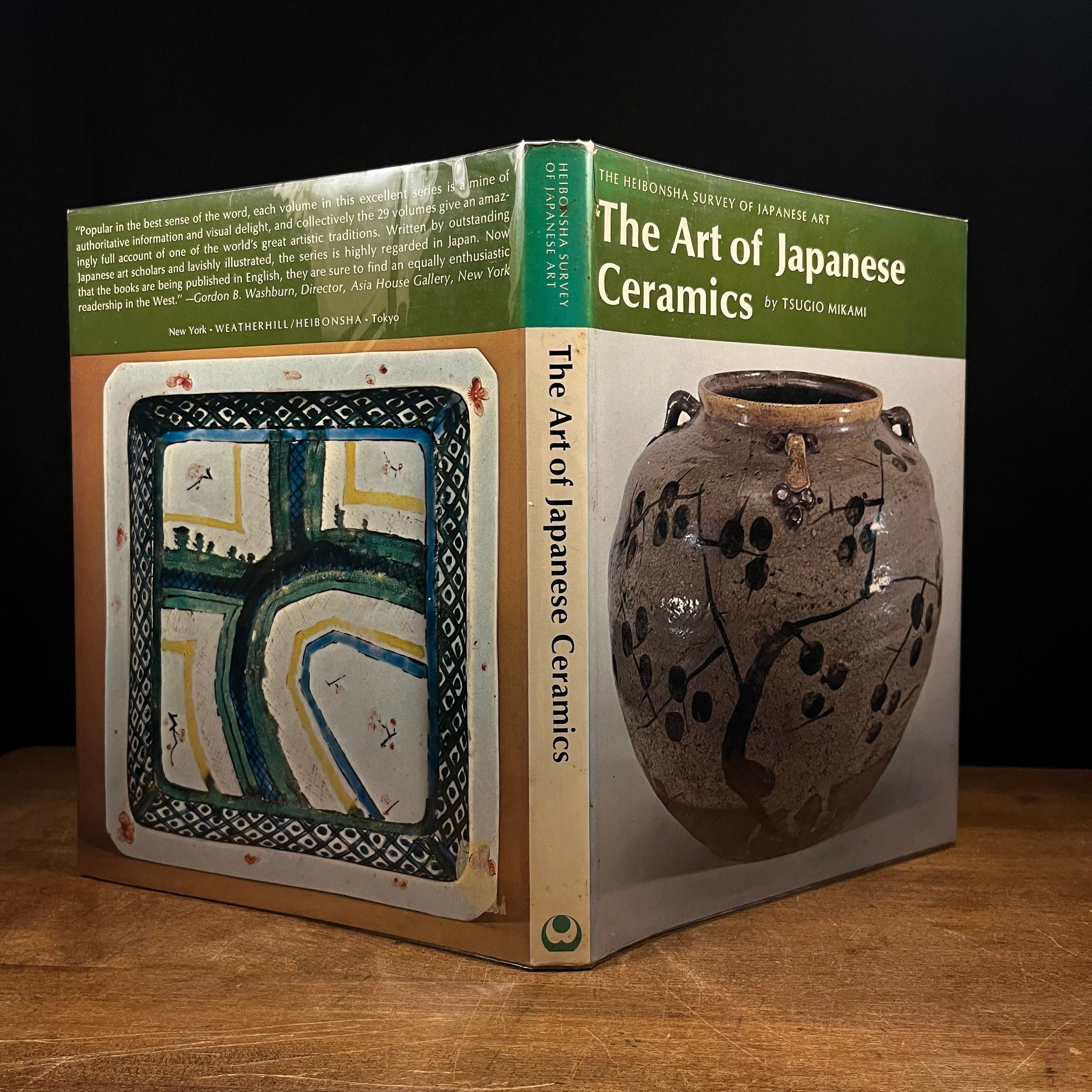 First Printing - The Art of Japanese Ceramics by Tsugio Mikami (1972) Vintage Hardcover Book