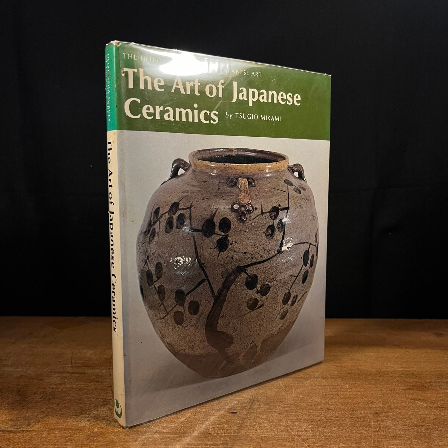 First Printing - The Art of Japanese Ceramics by Tsugio Mikami (1972) Vintage Hardcover Book