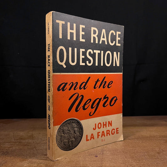 The Race Question: A Study of the Catholic Doctrine on Interracial Justice by John LaFarge (1943) Vintage Softcover Book