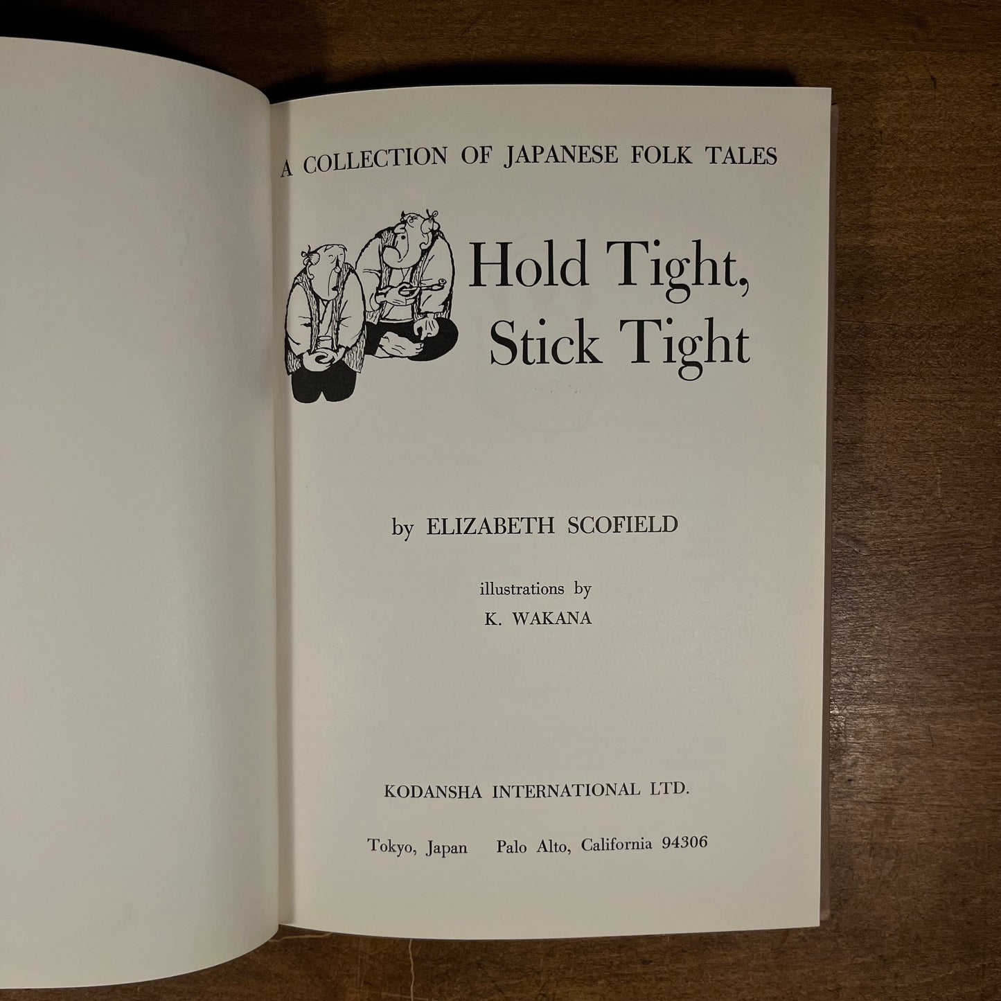 First Printing - Hold Tight, Stick Tight by Elizabeth Scofield (1966) Vintage Hardcover Book