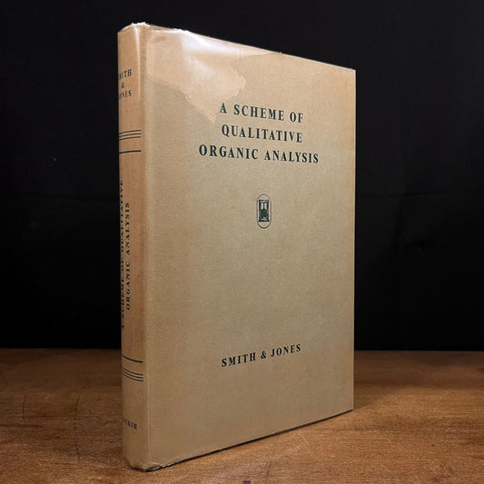 A Scheme of Qualitative Organic Analysis by Frederick J. Smith and Emlyn Jones (1962) Vintage Hardcover Book