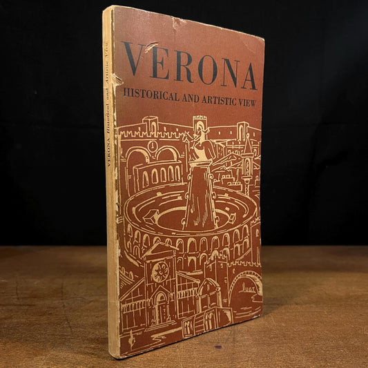 An Historical and Artistic View of Verona by Mario Maimeri (1958) Vintage Softcover Book