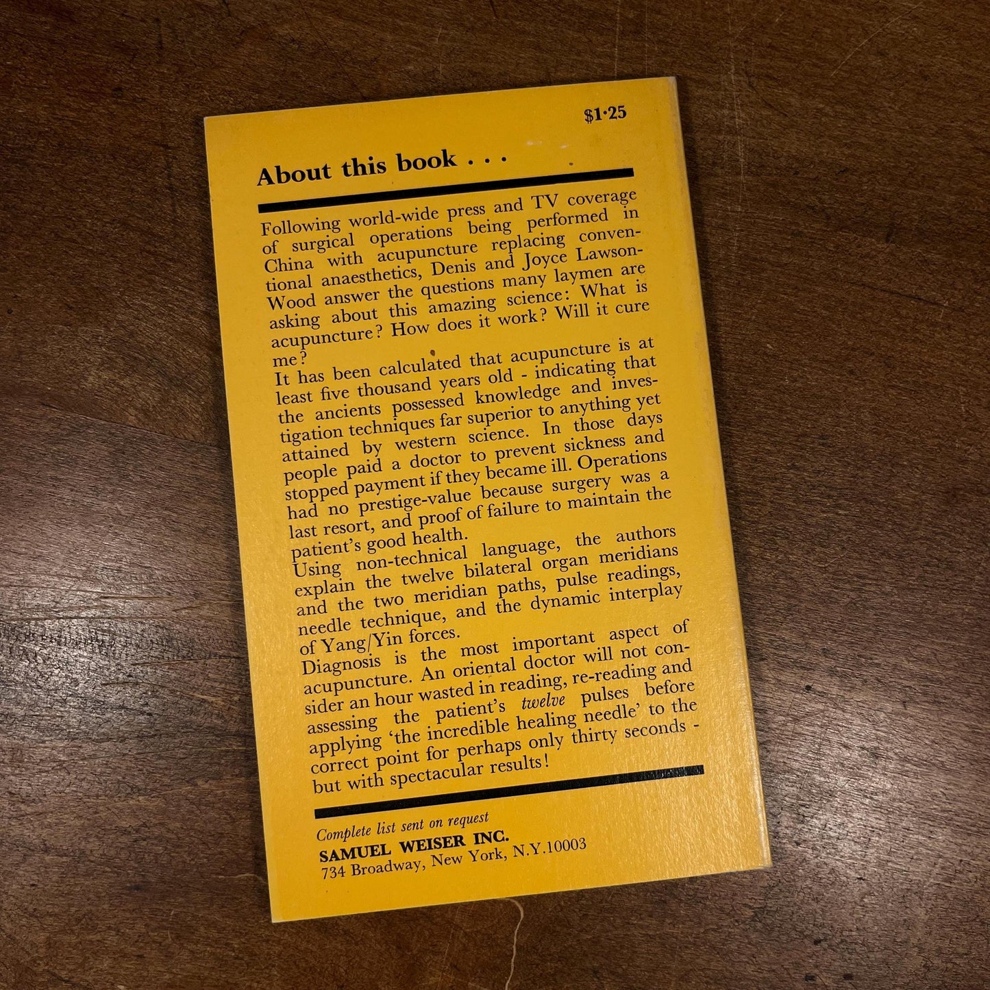 The Incredible Healing Needles: A Layman’s Guide to Chinese Acupuncture by Denis and Joyce Lawson-Wood (1975) Vintage Paperback Book