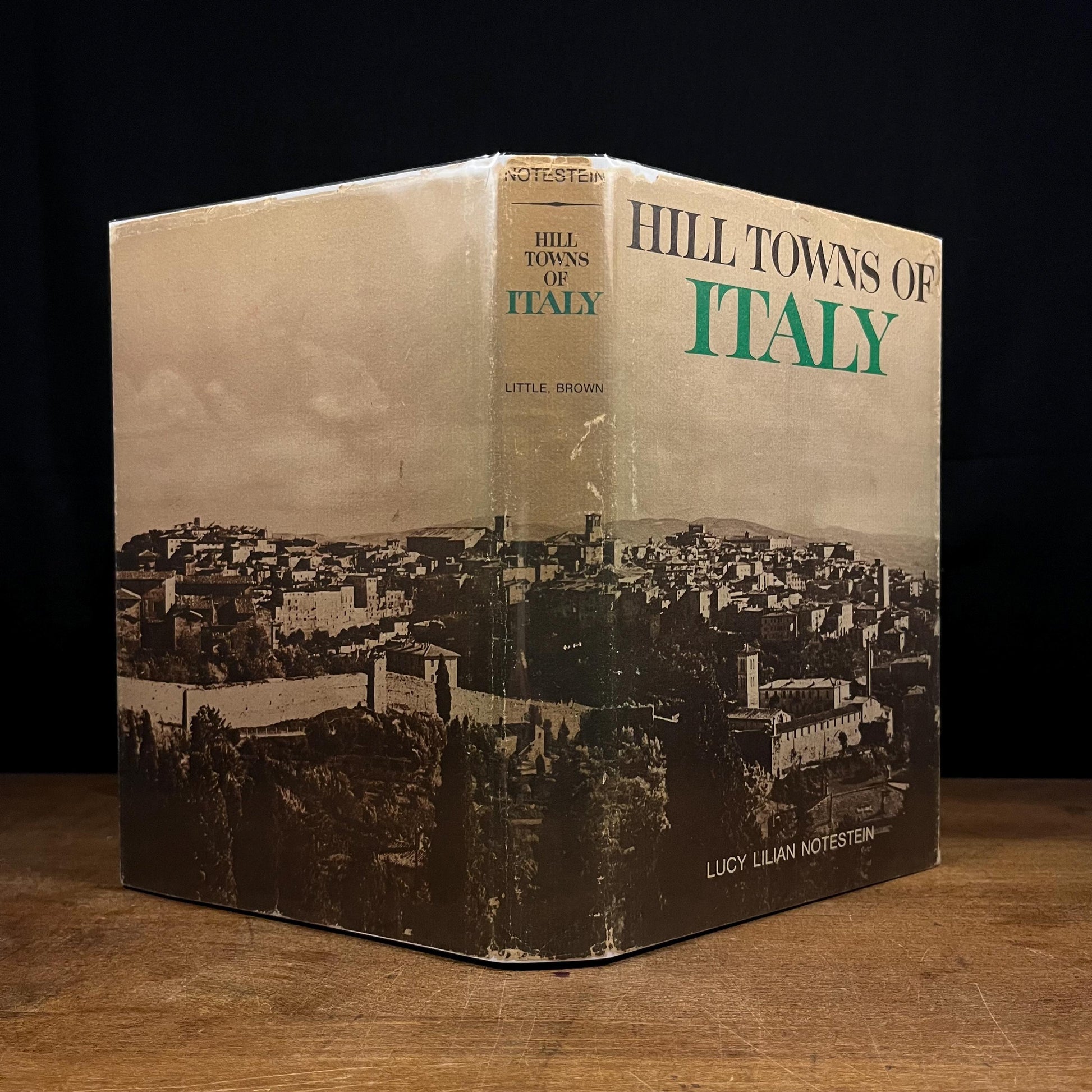 First Printing - Hill Towns of Italy by Lucy Lilian Notestein (1963) Vintage Hardcover Book