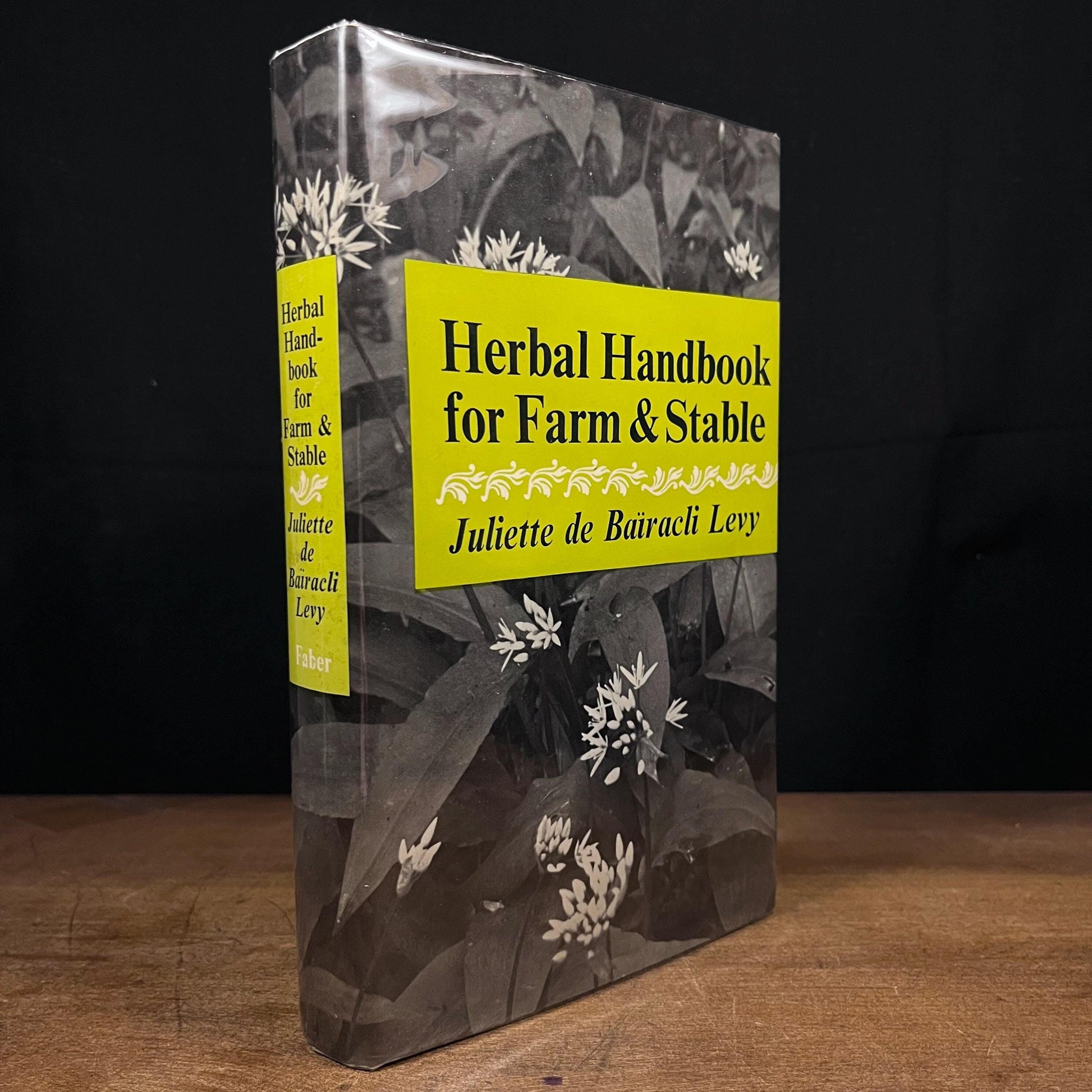 Herbal Handbook for Farm and Stable by Juliette de Baïracli Levy (1975) Vintage Hardcover Book