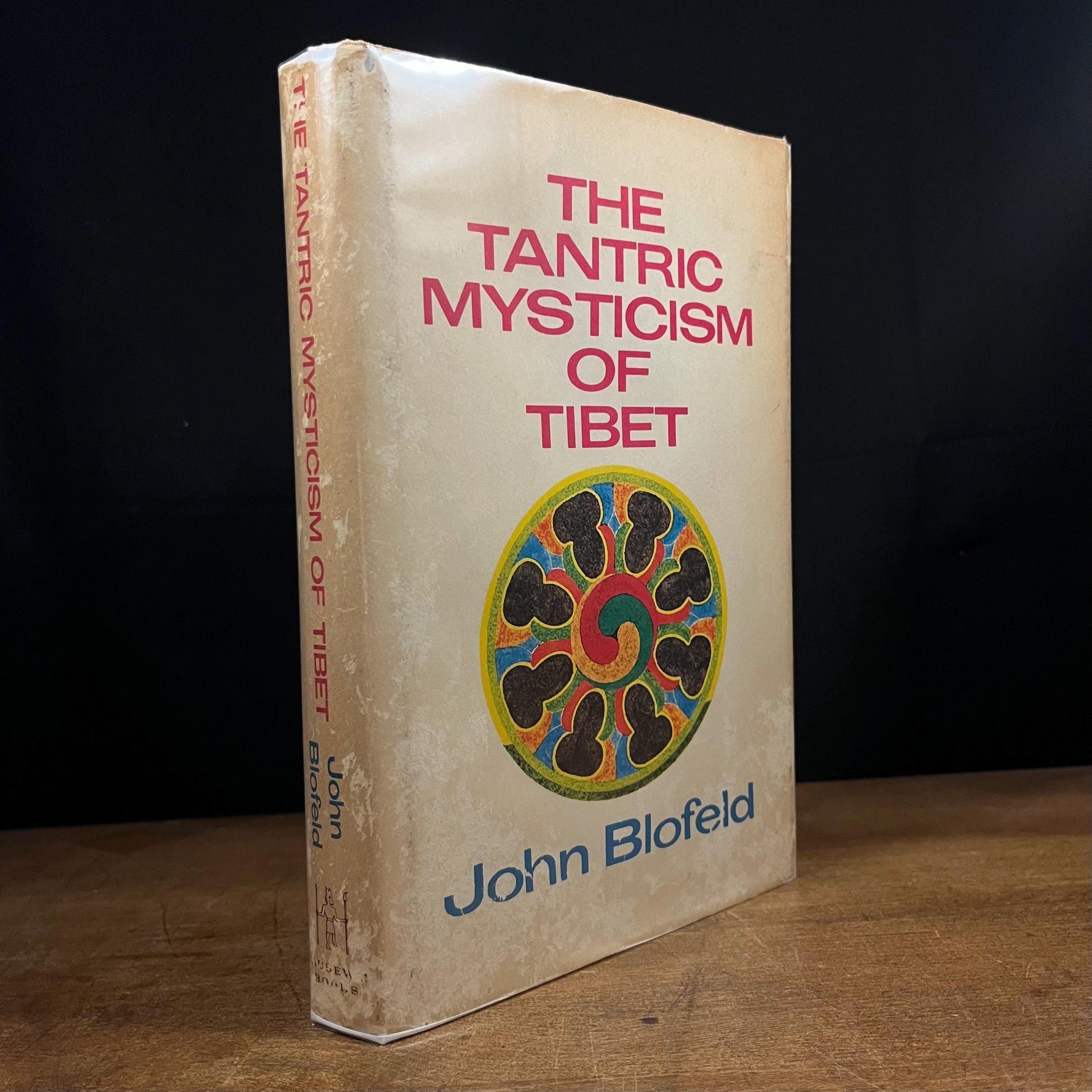 The Tantric Mysticism of Tibet by John Blofeld (1974) Vintage Hardcover Book