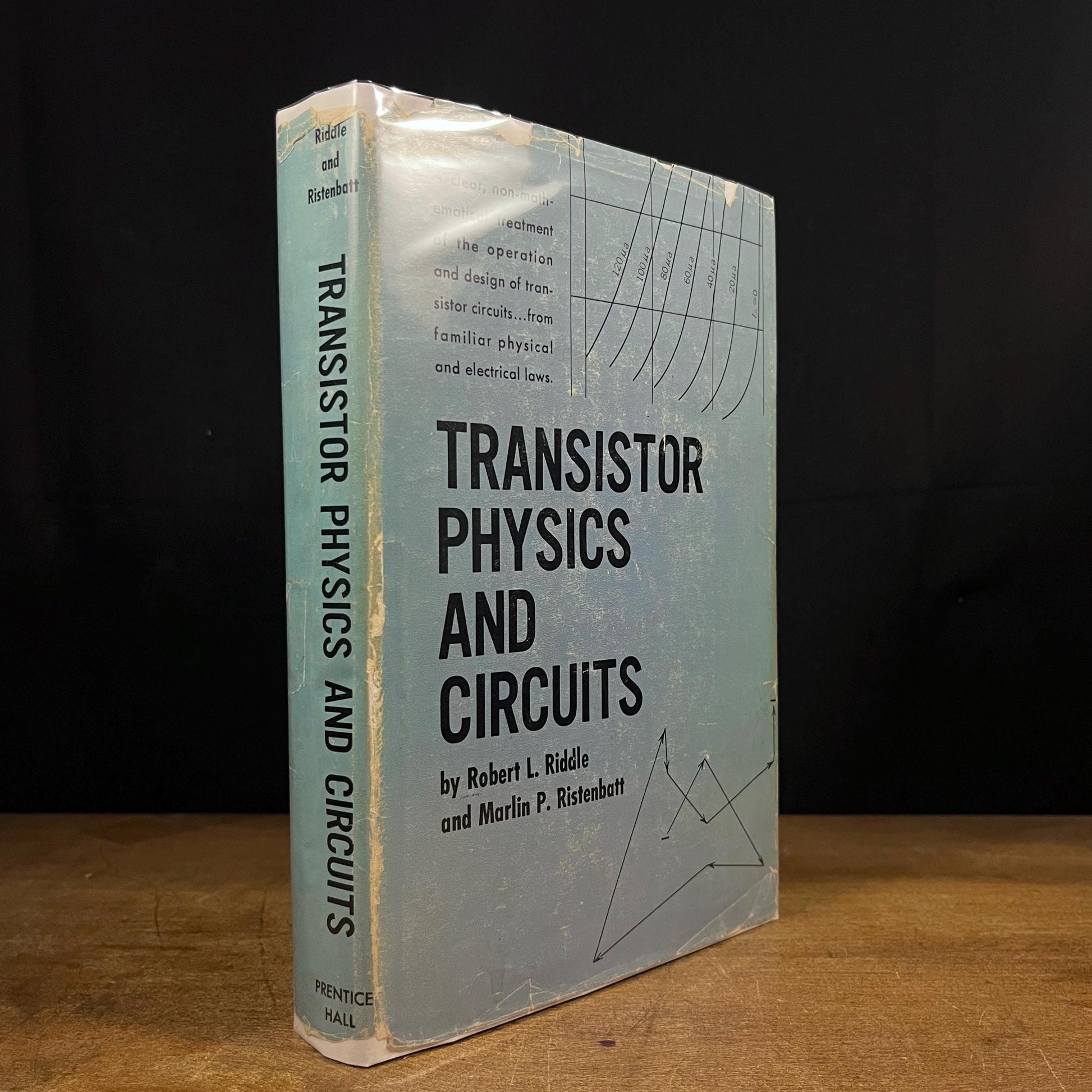 Third Printing - Transistor Physics and Circuits by R. L. Riddle and M. P. Ristenbatt (1958) Vintage Hardcover Book