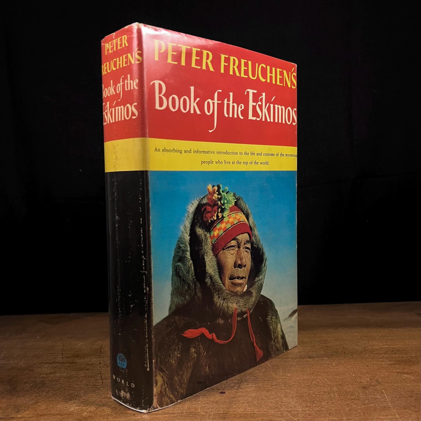 First Printing - Peter Freuchen’s Book of the Eskimos (1961) Vintage Hardcover Book