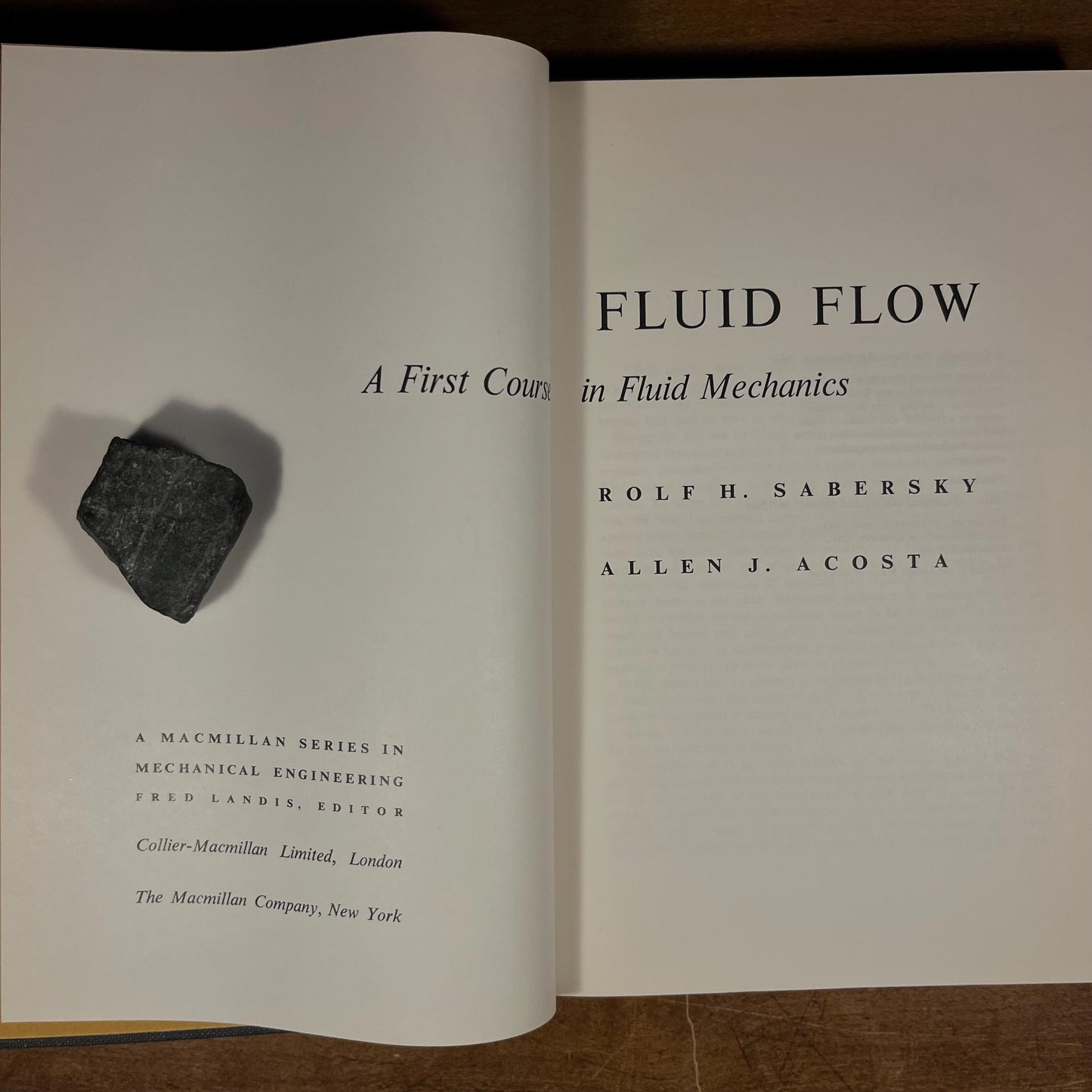 First Printing - Fluid Flow: A First Course in Fluid Mechanics by Rolf H. Sabersky and Allan J. Acosta (1964) Vintage Hardcover Book