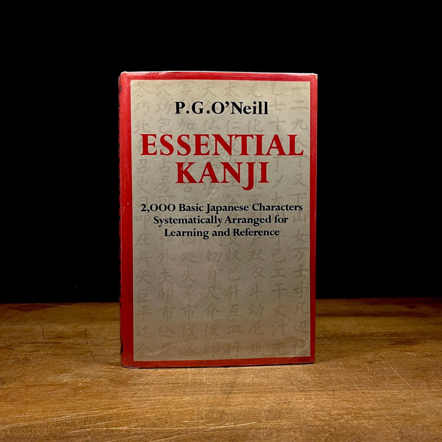 Essential Kanji: 2,000 Basic Japanese Characters Systematically Arranged for Learning and Reference by P. G. O’Neill (1974) Vintage Hardcover Book