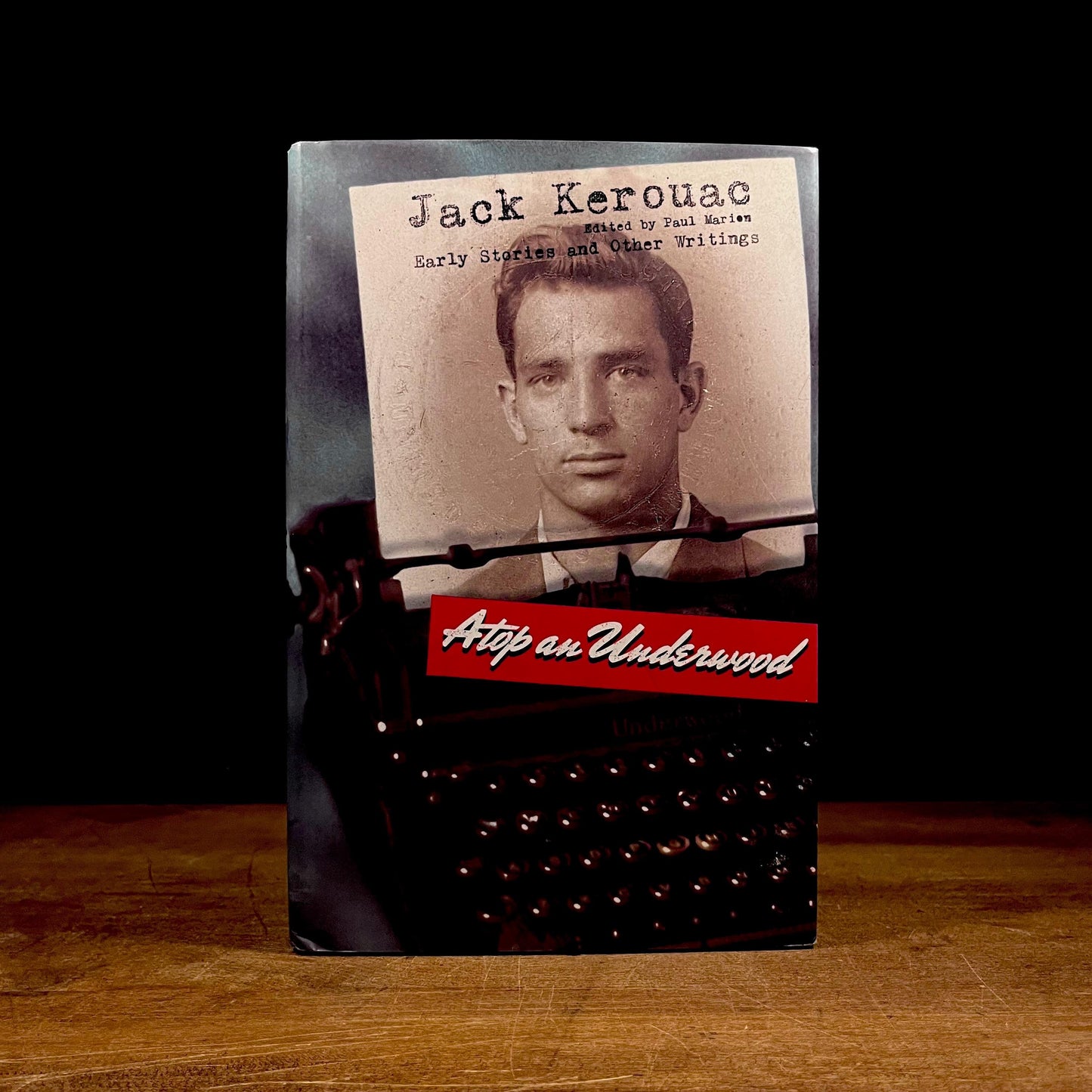 First Printing - Atop an Underworld: Early Short Stories and Other Writings by Jack Kerouac (1999) Vintage Hardcover Book