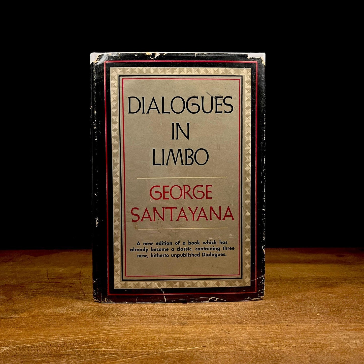 Dialogues in Limbo: With Three New Dialogues by George Santayana (1948) Vintage Hardcover Book