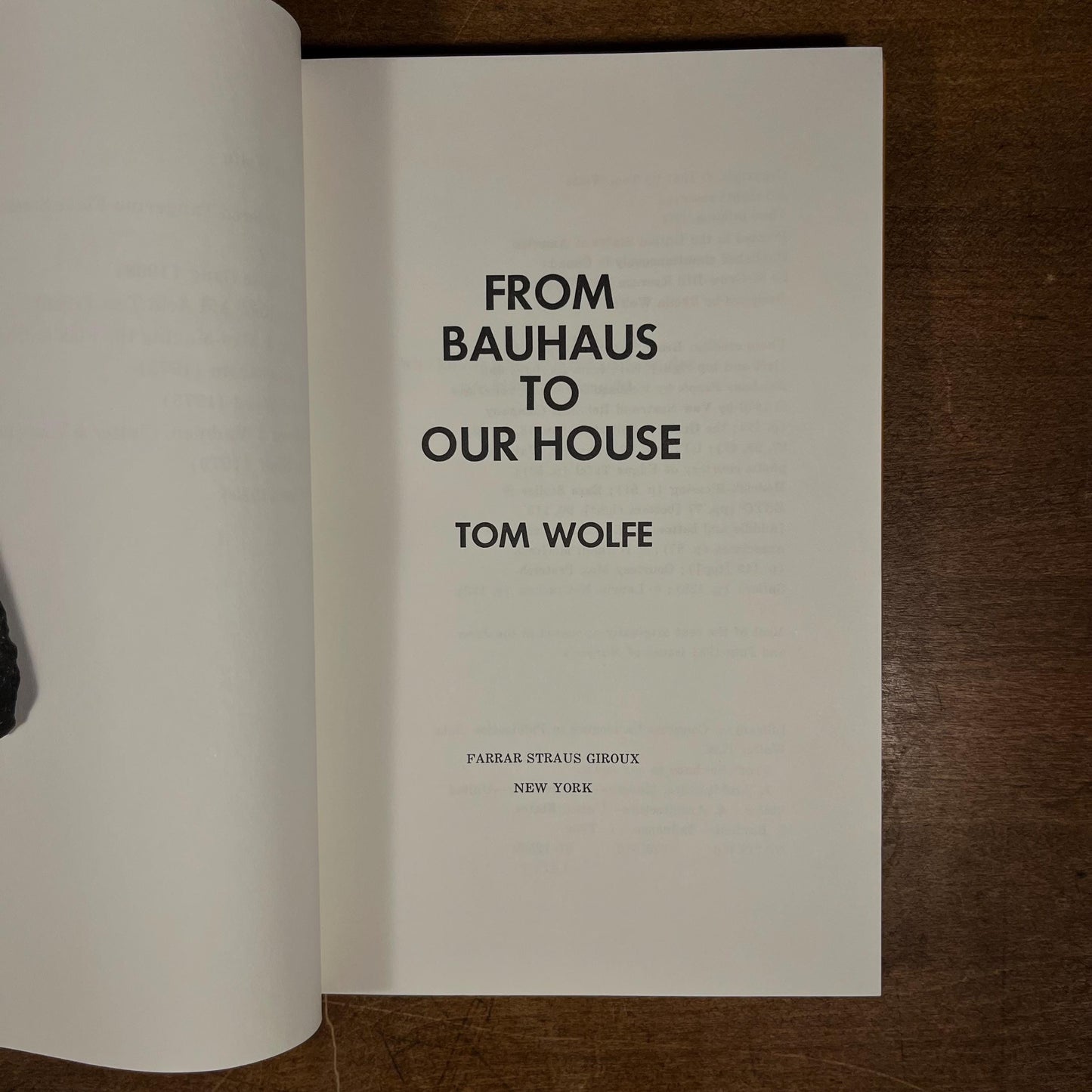 Early Printing - From Bauhaus to Our House by Tom Wolfe (1981) Vintage Hardcover Book