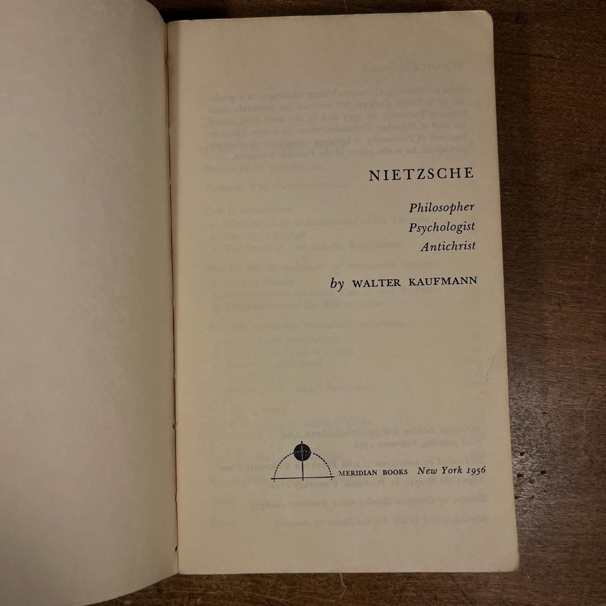 First Meridian Printing - Nietzsche: Philosopher, Psychologist, Antichrist by Walter Kaufmann (1956) Vintage Hardcover Book