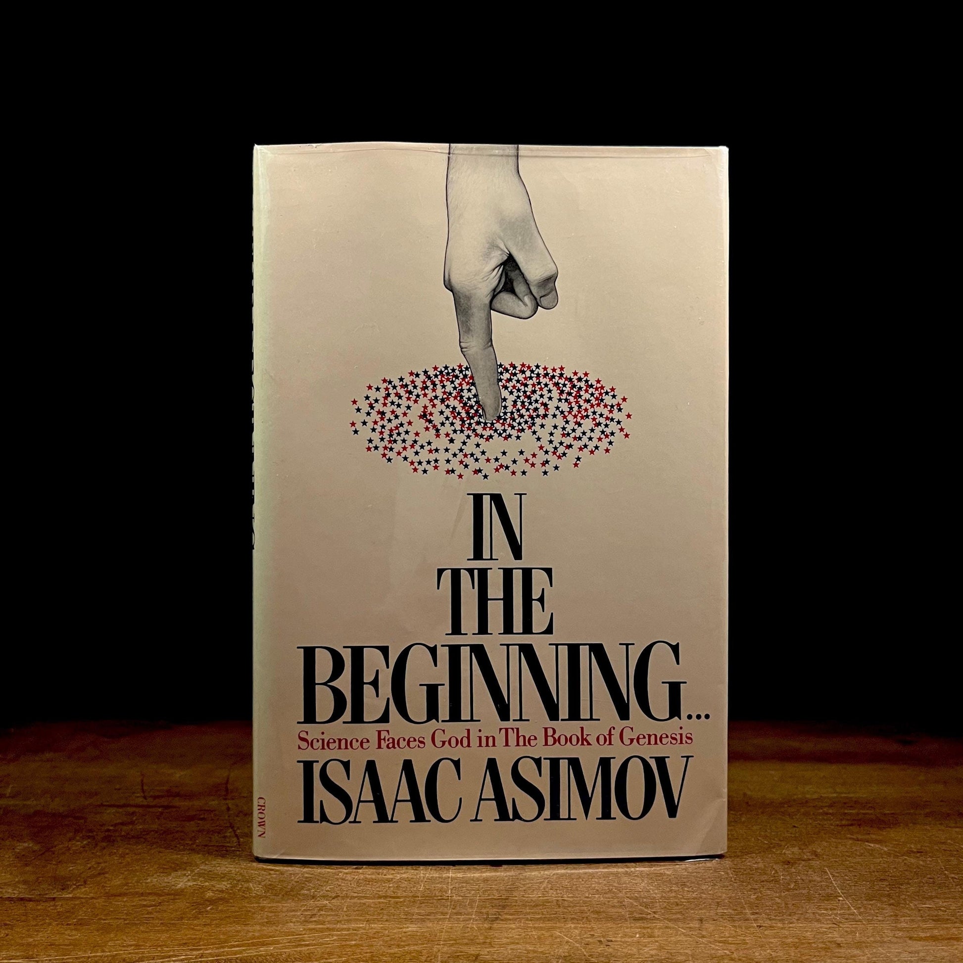 First Printing - In the Beginning by Isaac Asimov (1981) Vintage Hardcover Book