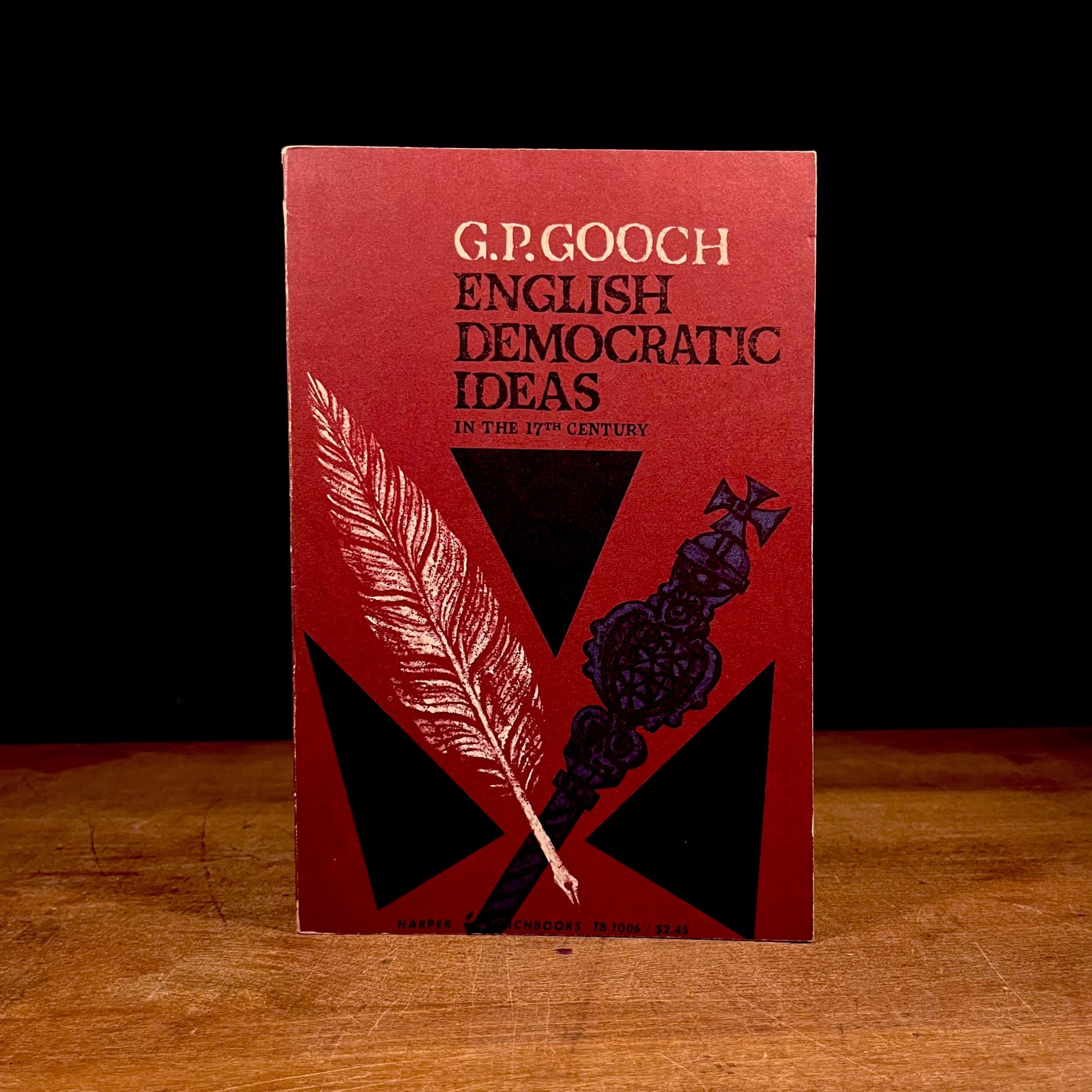 English Democratic Ideas in the Seventeenth Century by G. P. Gooch (1959) Vintage Paperback Book