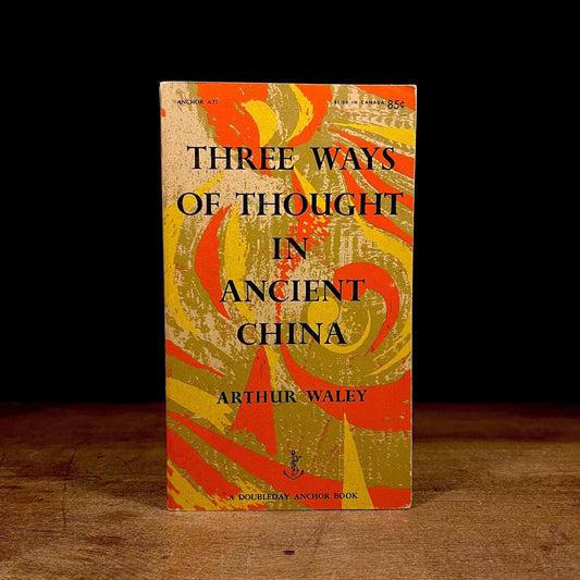 Three Ways of Thought in Ancient China / Arthur Waley (1956) Vintage Paperback Book