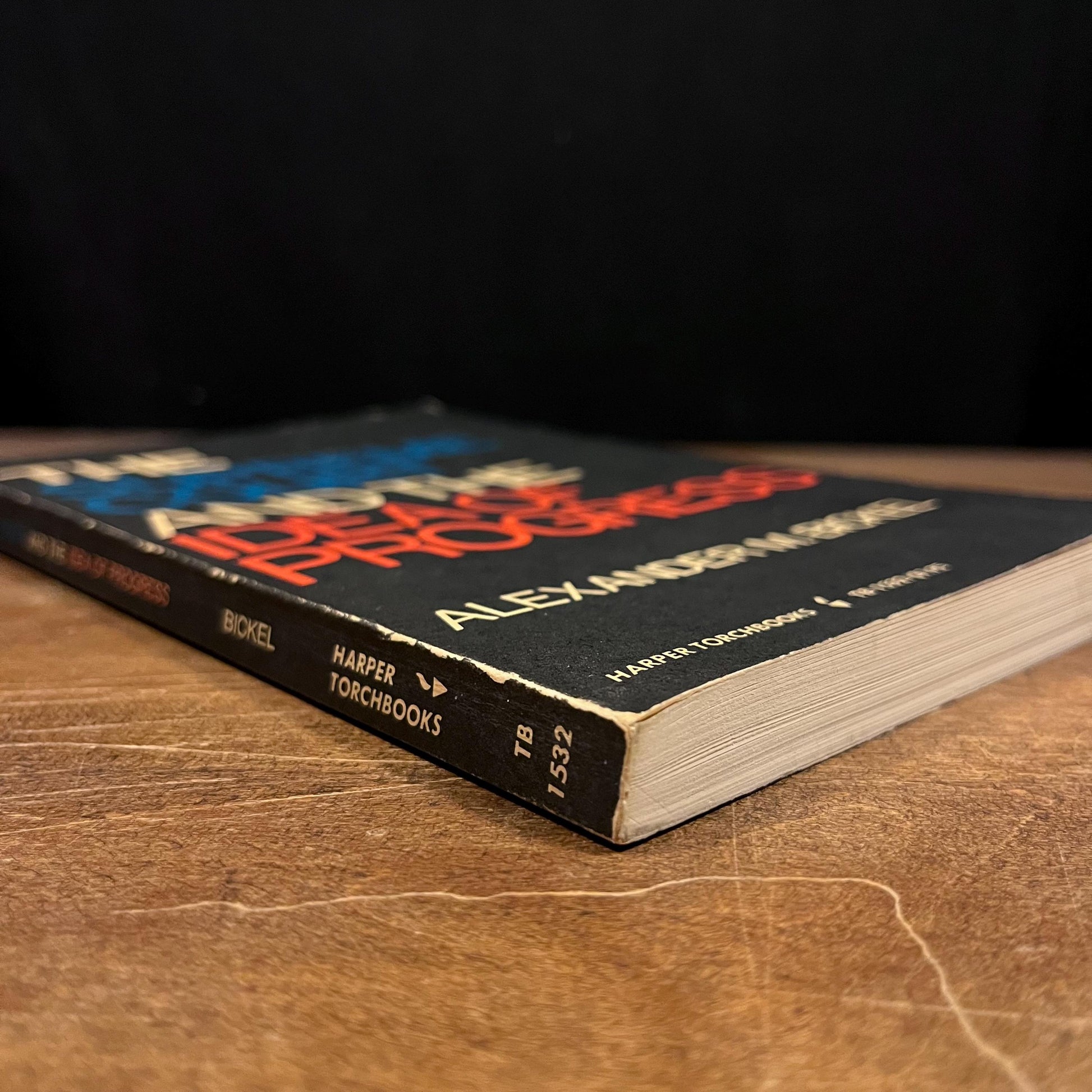 The Supreme Court and the Idea of Progress / Alexander M. Bickel (1970) Vintage Paperback Book