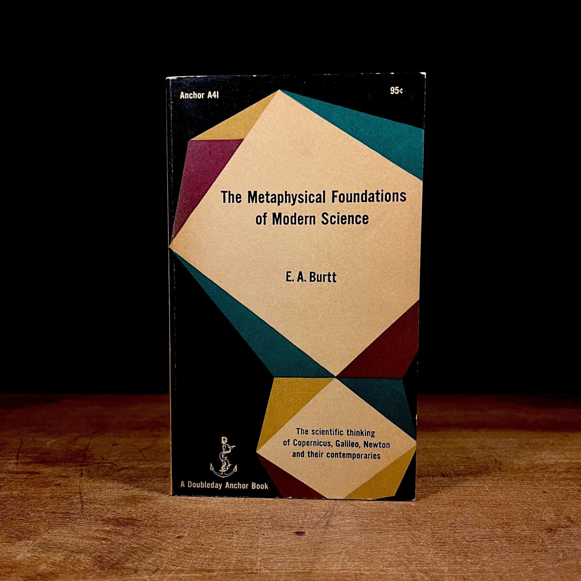 The Metaphysical Foundations of Modern Science / E. A. Burtt (1954) Vintage Paperback Book