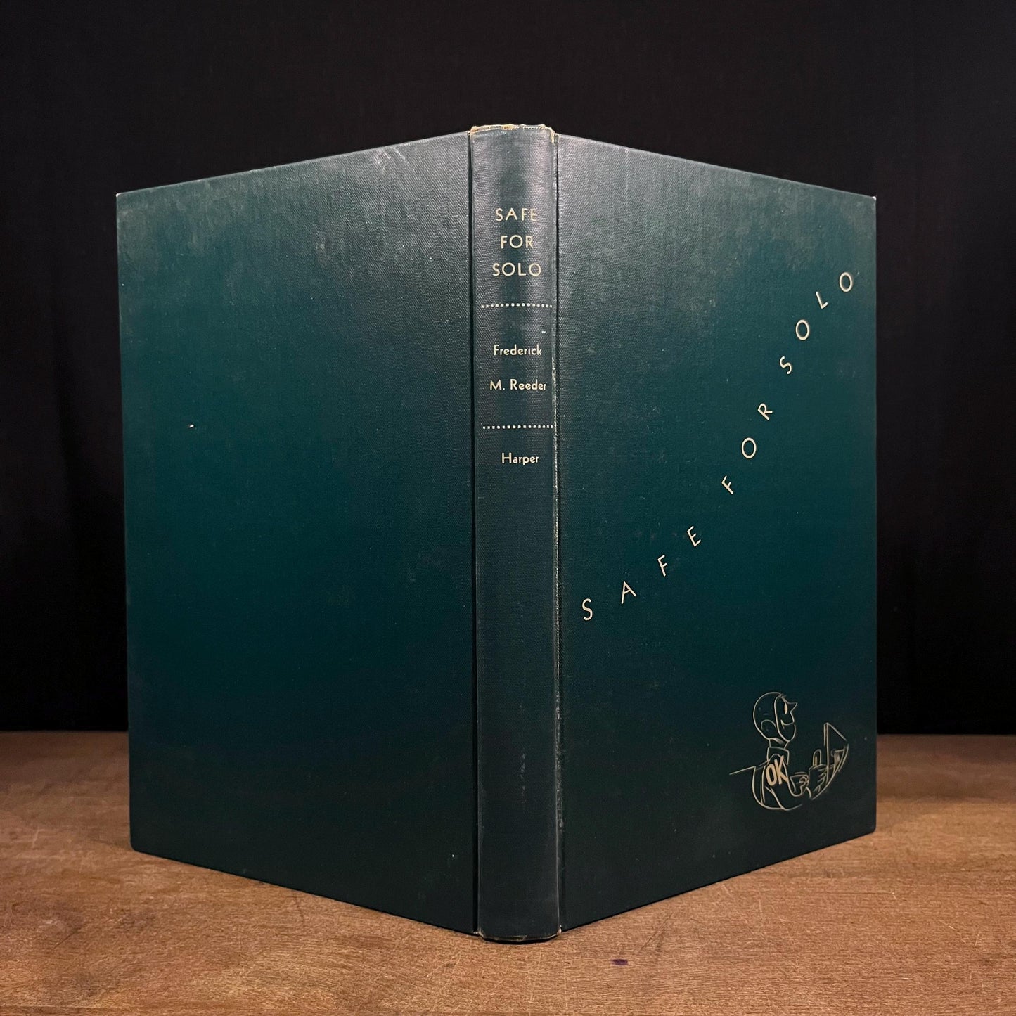 Early Printing - Safe for Solo: What Every Young Aviator Should Know / Frederick M. Reeder and Robert Osborn (1947) Vintage Hardcover Book