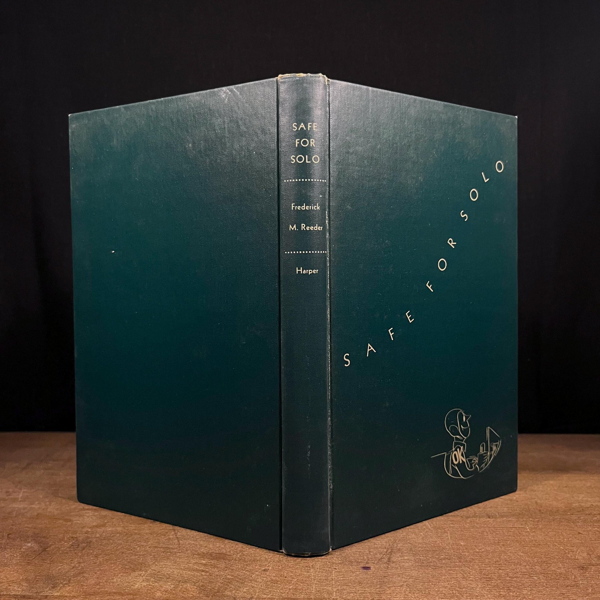 Early Printing - Safe for Solo: What Every Young Aviator Should Know / Frederick M. Reeder and Robert Osborn (1947) Vintage Hardcover Book