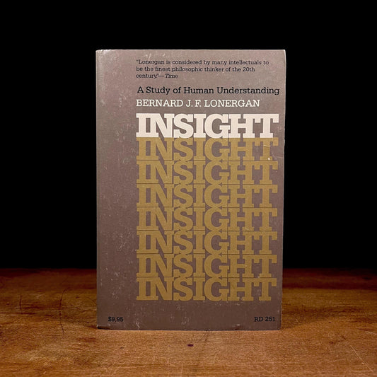 Insight: A Study of Human Understanding / Bernard J. F. Linergan (1978) Vintage Paperback Book