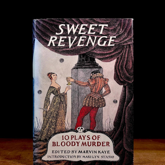 Sweet Revenge: 10 Plays of Bloody Murder / Marvin Kaye (1992) Vintage Hardcover Book