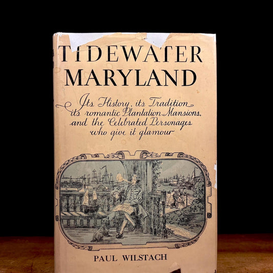 Tidewater Maryland / Paul Wilstach (1969) Vintage Hardcover Book
