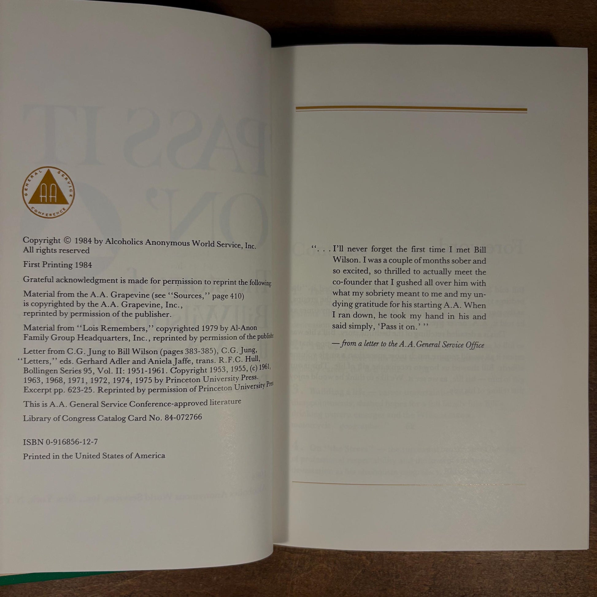 First Printing - Pass It On: The Story of Bill Wilson and How the A.A. Message Reached the World (1984) Vintage Hardcover Book