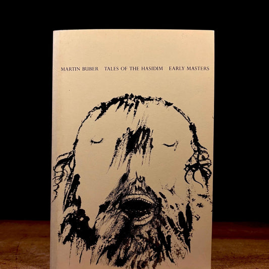 Tales of the Hasidim: The Early Masters / Martin Buber (1986) Vintage Paperback Book