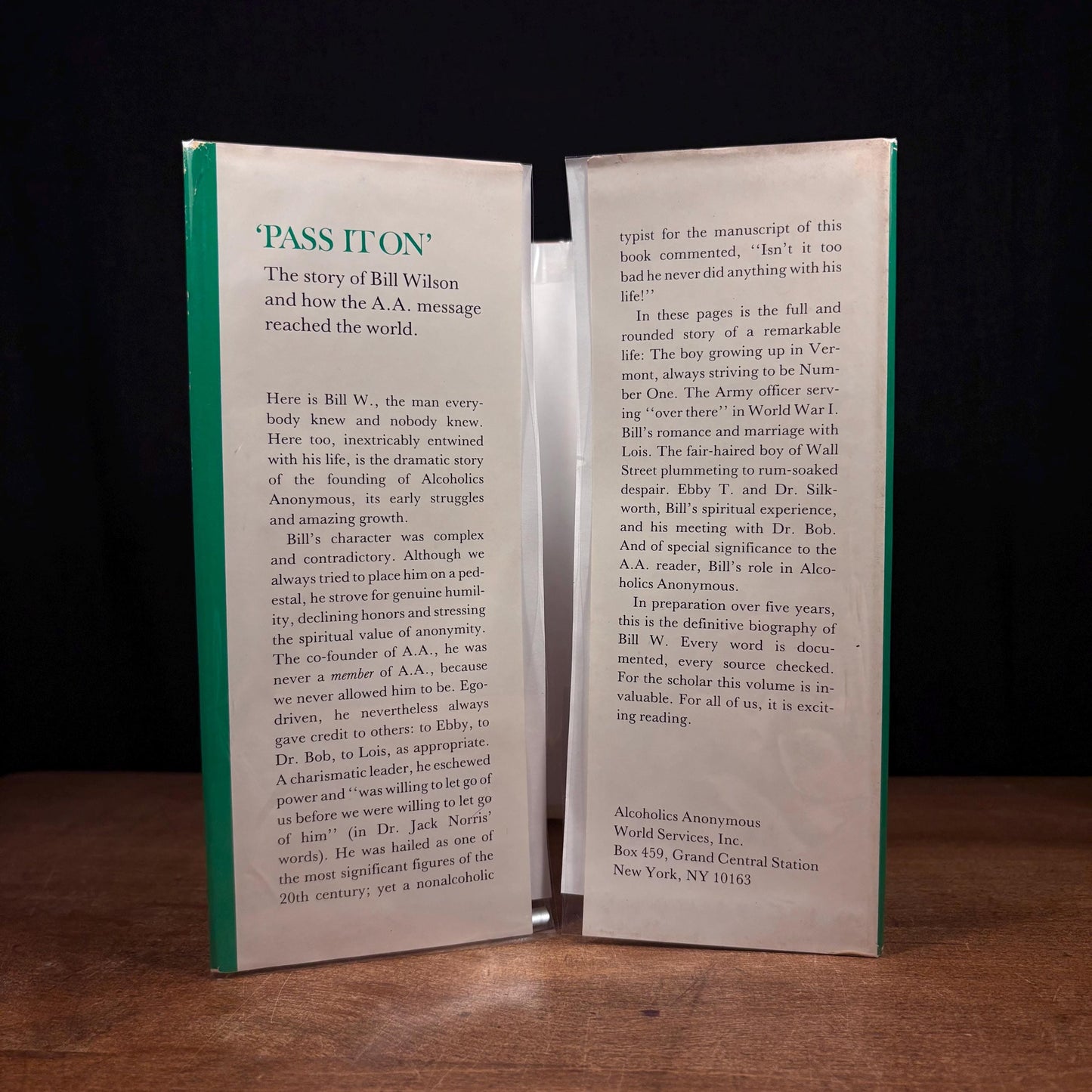 First Printing - Pass It On: The Story of Bill Wilson and How the A.A. Message Reached the World (1984) Vintage Hardcover Book