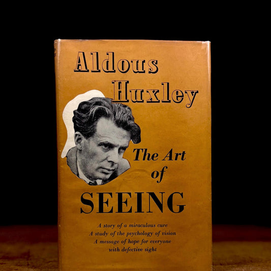 Early Printing - The Art of Seeing / Aldous Huxley (1949) Vintage Hardcover Book