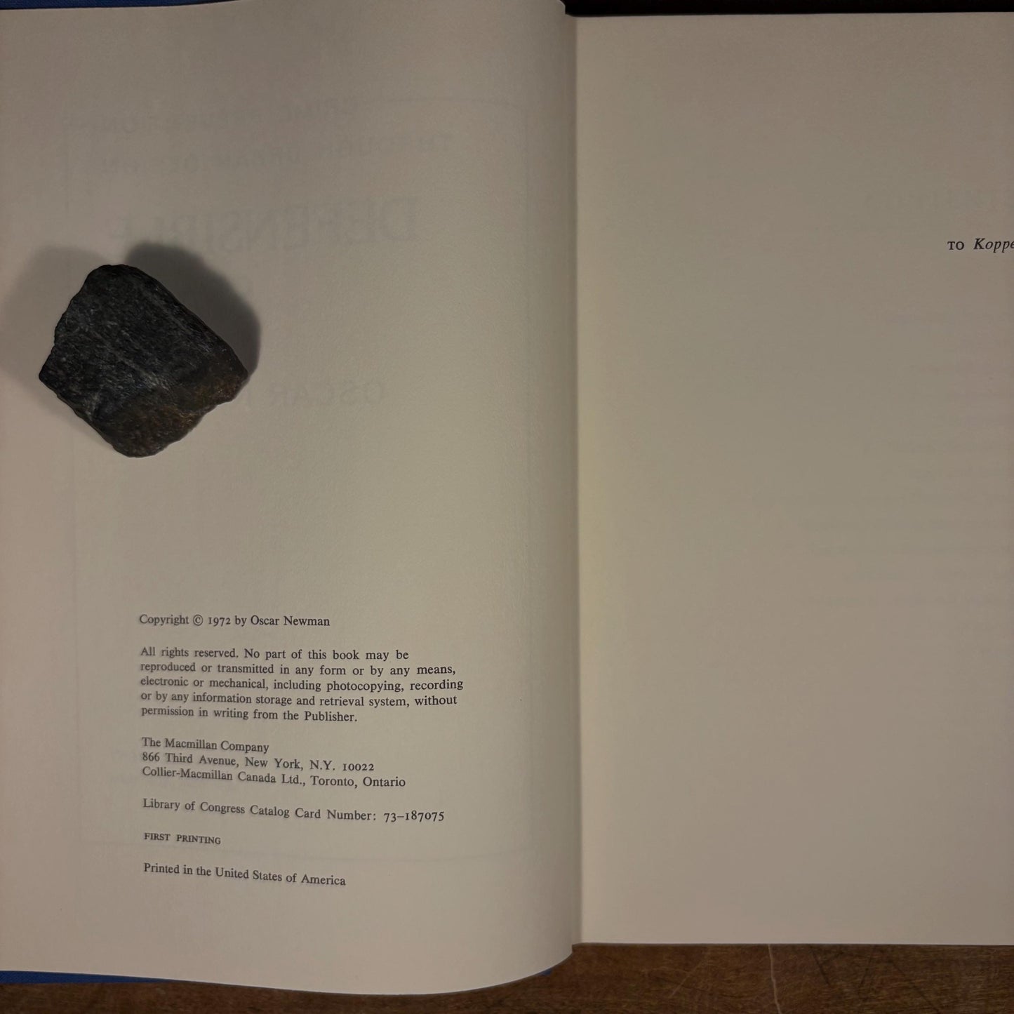 First Printing - Defensible Space: Crime Prevention Through Urban Design / Oscar Newman (1972) Vintage Hardcover Book