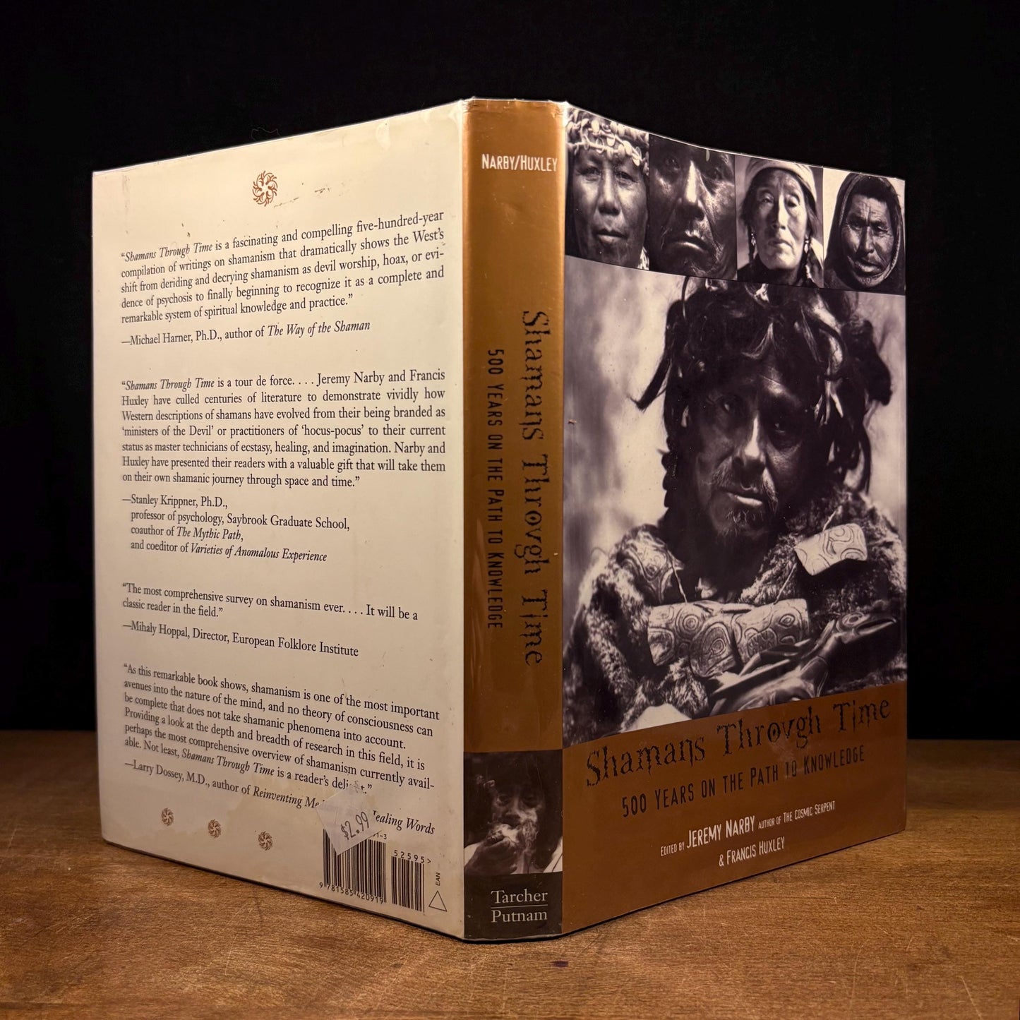 First Printing - Shamans Through Time: 500 Years on the Path to Knowledge / Jeremy Narby and Francis Huxley (2001) Vintage Hardcover Book