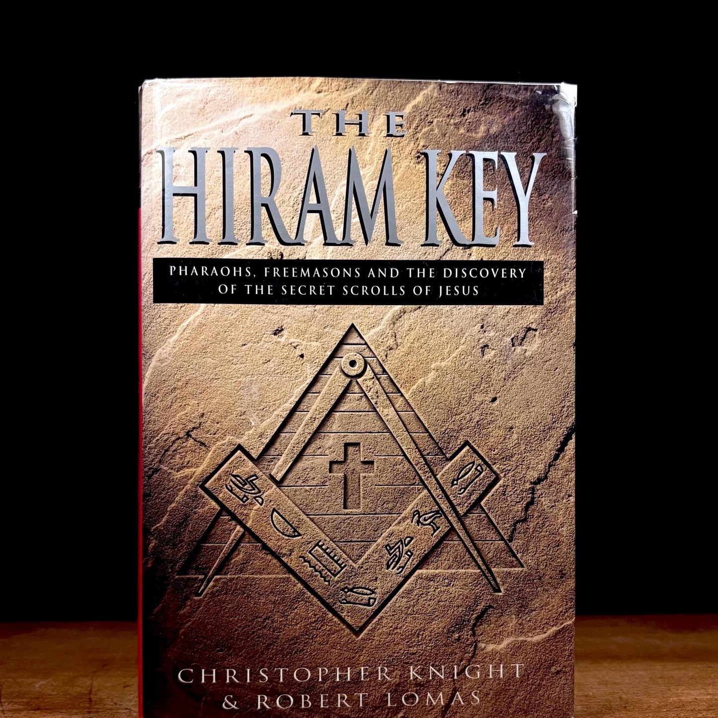 The Hiram Key: Pharaohs, Freemasons and the Discovery of the Secret Scrolls of Jesus / Christopher Knight, Robert Lomas (1997) Vintage Book