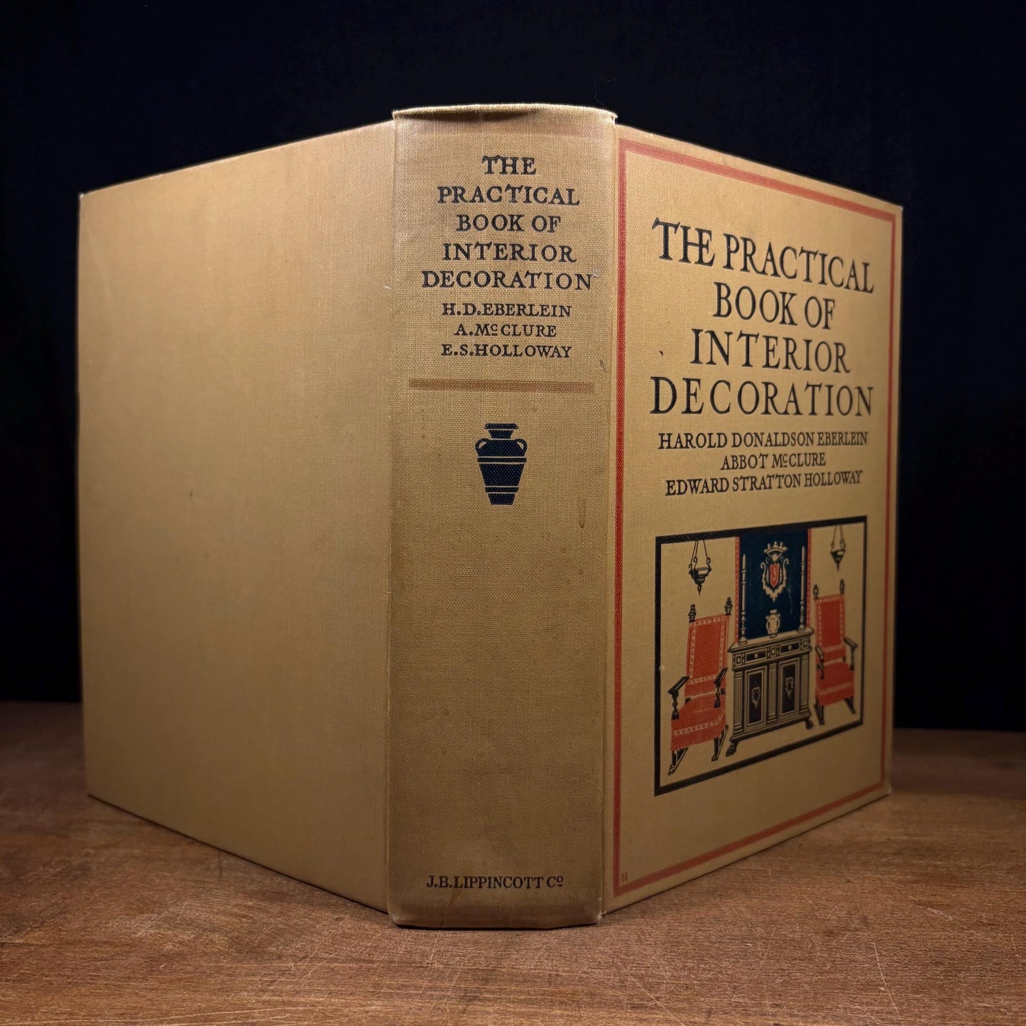 Early Printing - The Practical Book of Interior Decoration / Harold D. Eberlein, Abbot McClure and Edward S. Holloway (1919) Vintage Book