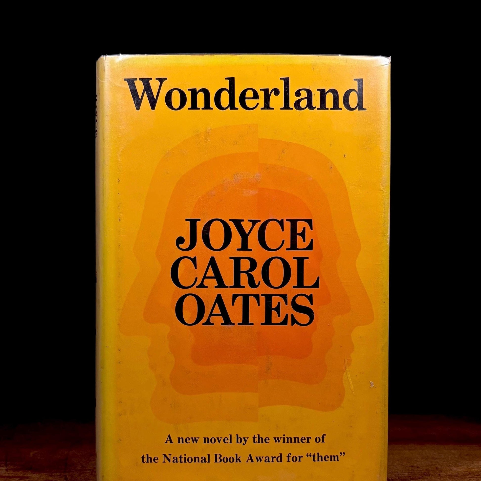First Printing - Wonderland: A Novel / Joyce Carol Oates (1971) Vintage Hardcover Book