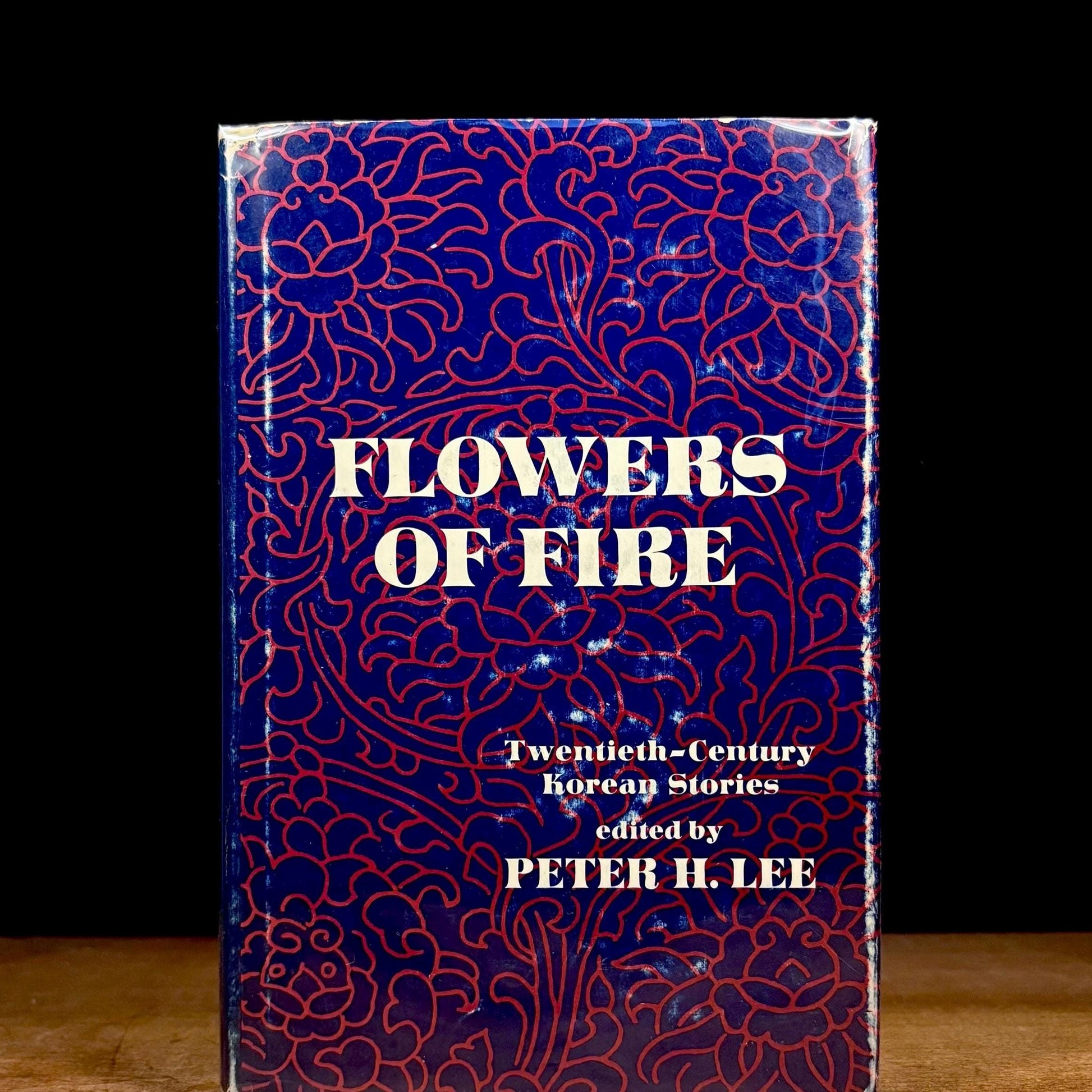 Flowers of Fire: Twentieth-Century Korean Stories / Peter H. Lee (1974) Vintage Hardcover Book
