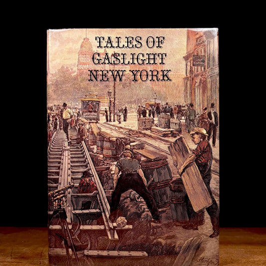 Tales of Gaslight New York / Frank Oppel (1985) Vintage Hardcover Book