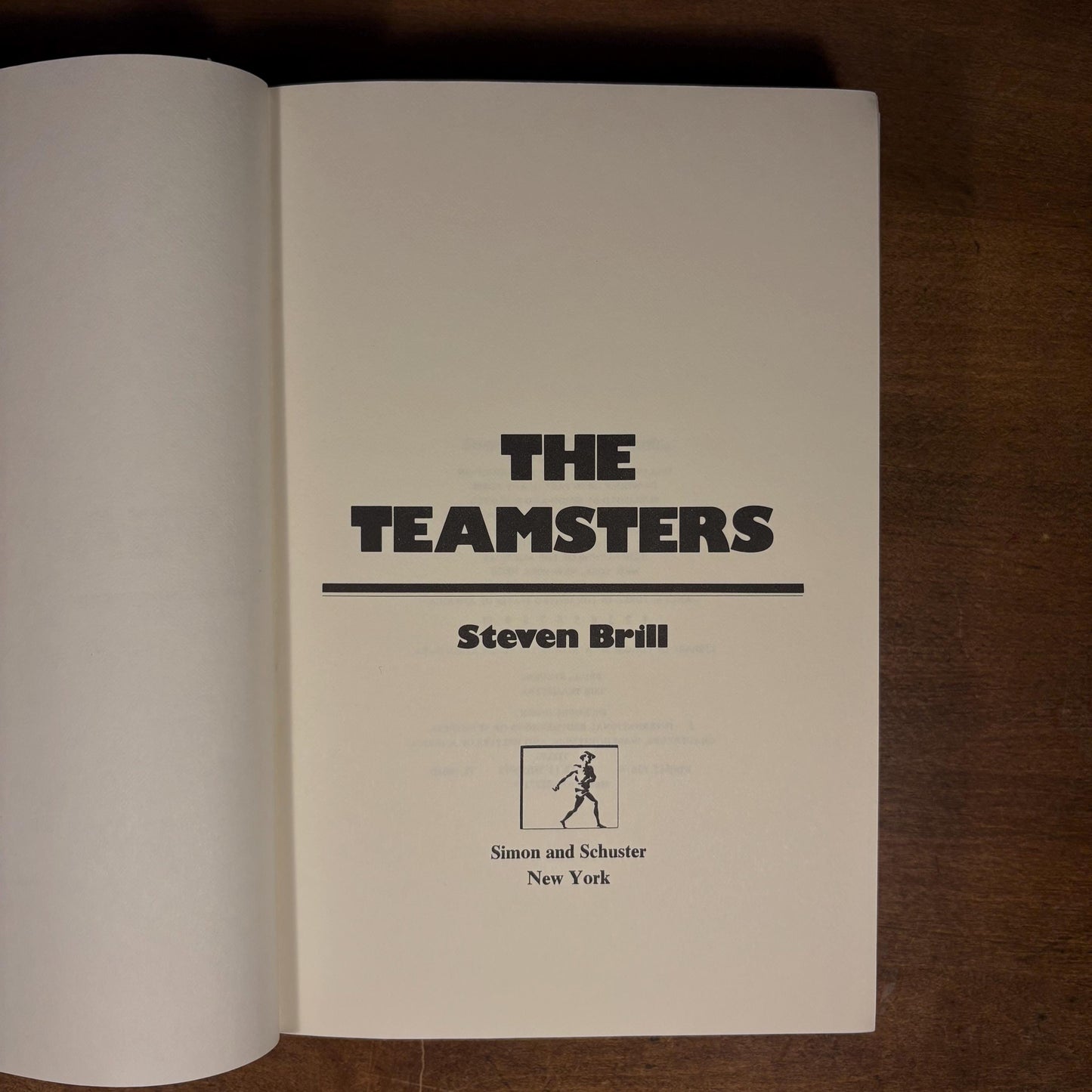 First Printing - The Teamsters / Steven Brill (1978) Vintage Hardcover Book