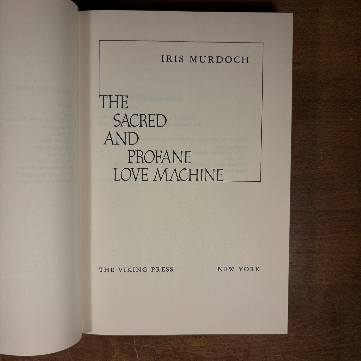First American Printing - The Sacred and Profane Love Machine / Iris Murdoch (1974) Vintage Hardcover Book