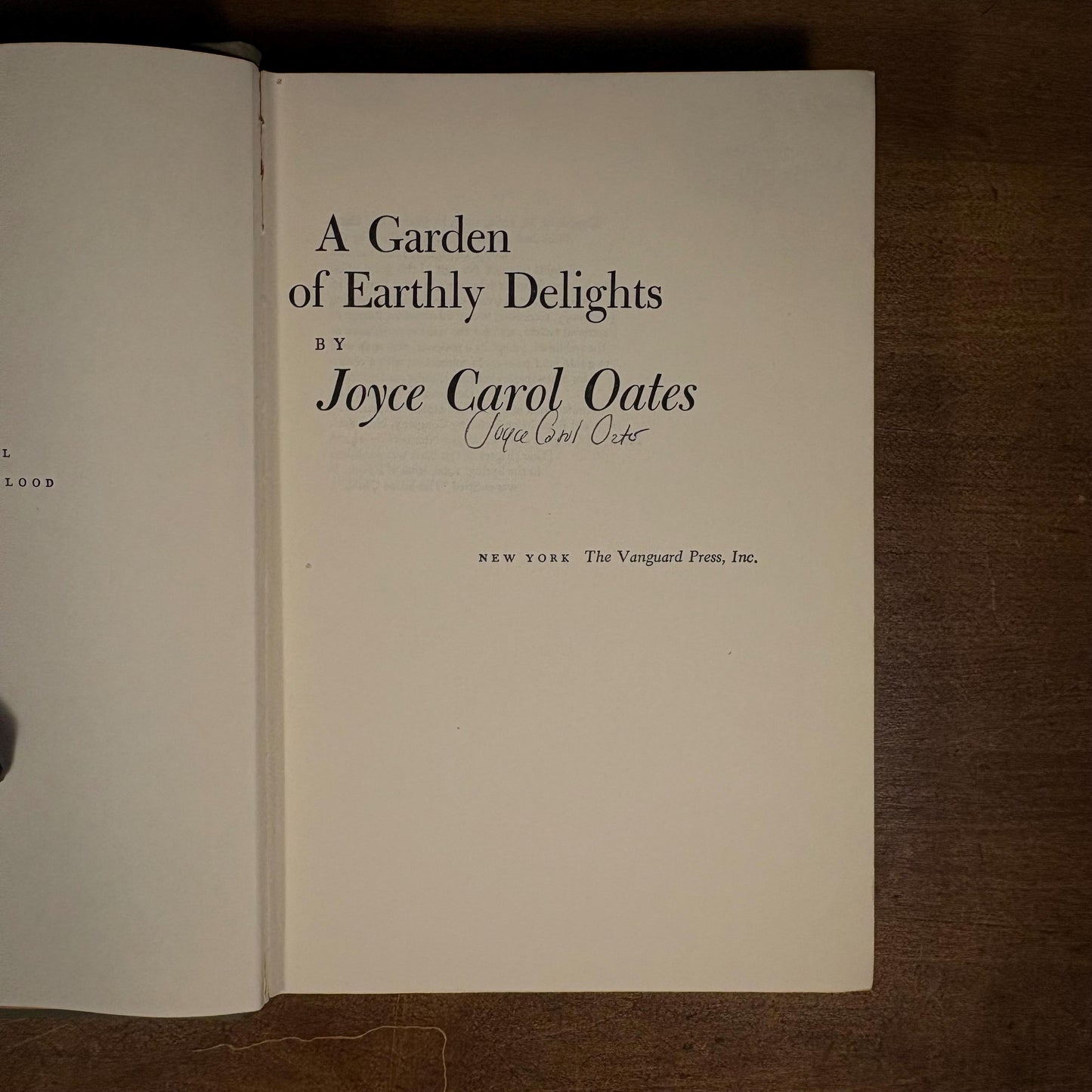 Signed First Printing - A Garden of Earthly Delights / Joyce Carol Oates (1967) Vintage Hardcover Book