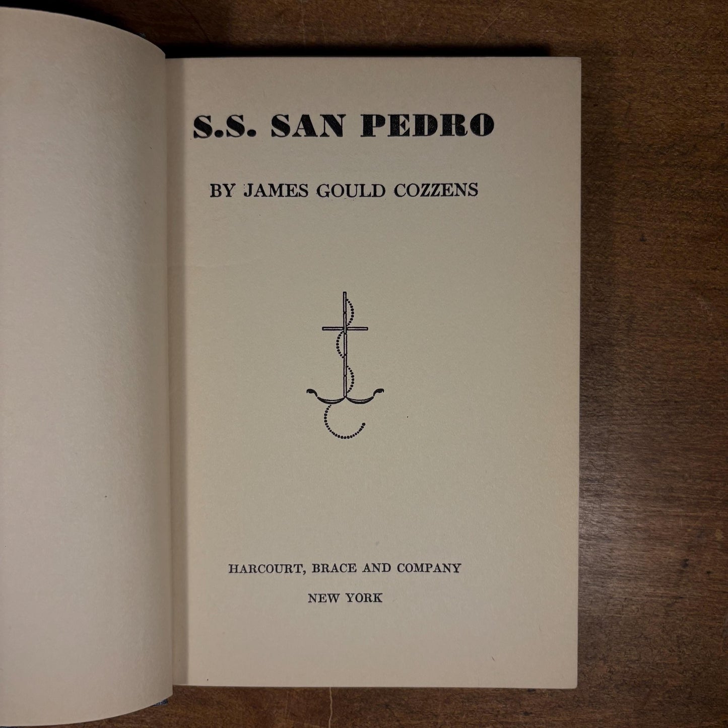 First Printing - S.S. San Pedro / James Gould Cozzens (1931) Vintage Hardcover Book